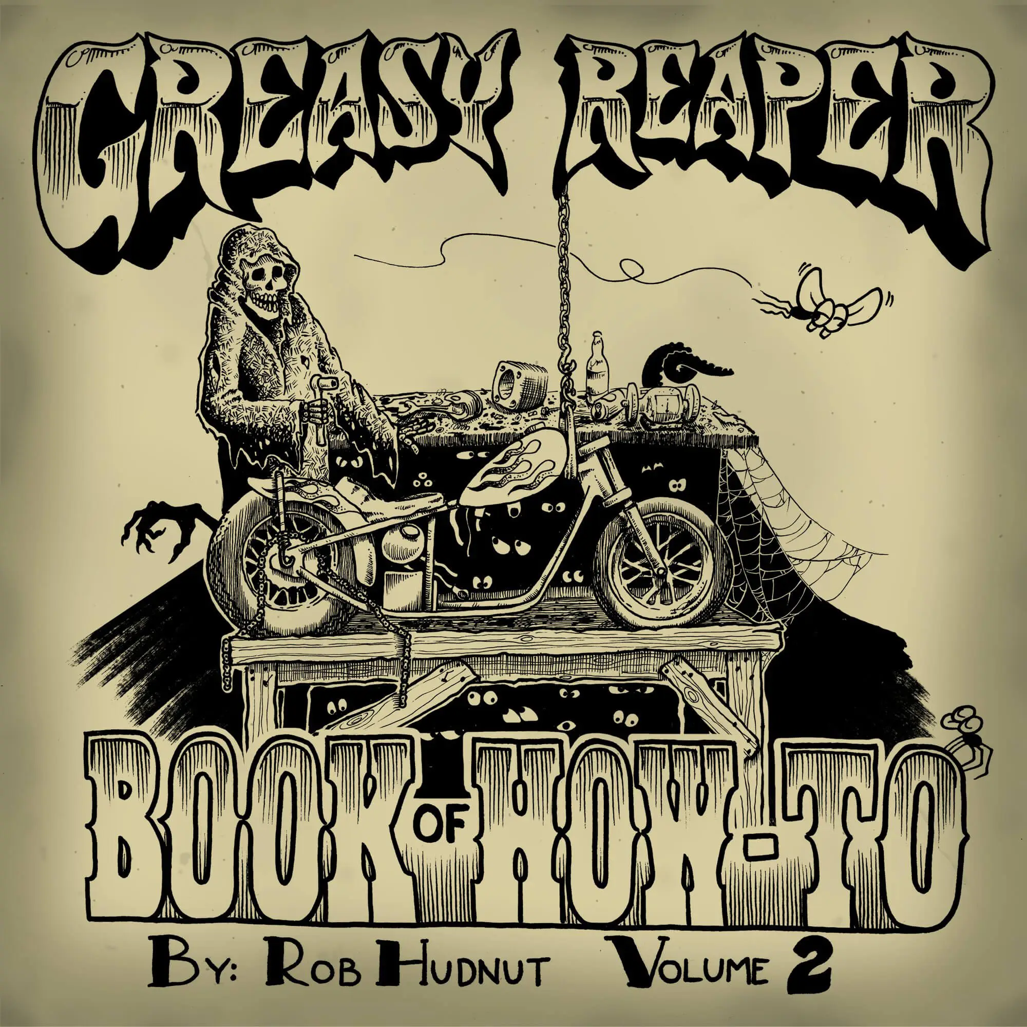 The Greasy Reaper Book Of How-To Volume 2
