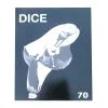 Dice Magazine Issue #70